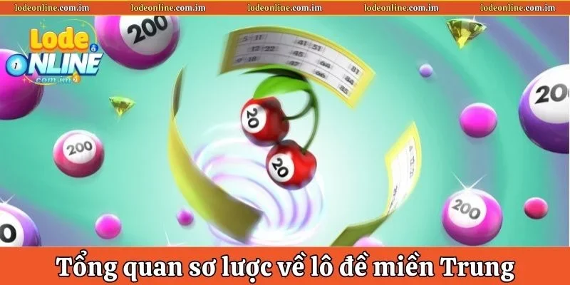 Tổng quan sơ lược về lô đề miền Trung